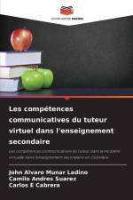 Les compétences communicatives du tuteur virtuel dans l'enseignement secondaire af John Alvaro Munar Ladino