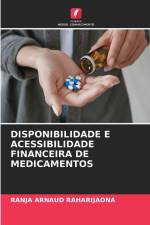 DISPONIBILIDADE E ACESSIBILIDADE FINANCEIRA DE MEDICAMENTOS af Ranja Arnaud Raharijaona