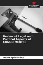 Review of Legal and Political Aspects of CONGO MERTRI af Lukusa Ngindu Samy