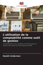 L'utilisation de la comptabilité comme outil de gestion af Deybit Linderman