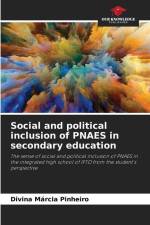 Social and political inclusion of PNAES in secondary education af Divina Márcia Pinheiro