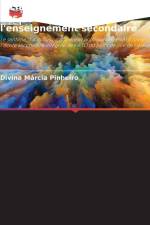 Inclusion sociale et politique des PNAES dans l'enseignement secondaire af Divina Márcia Pinheiro