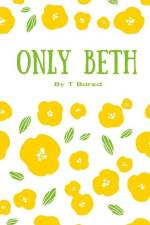 Only Beth af T. Bared