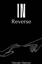 In Reverse af Nicole Harvey