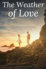 The Weather of Love af Yolynda Bradshaw