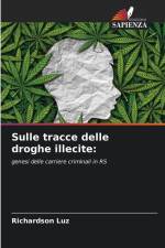Sulle tracce delle droghe illecite: af Richardson Luz