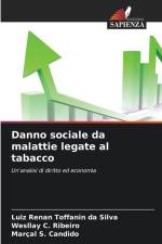 Danno sociale da malattie legate al tabacco af Luiz Renan Toffanin Da Silva
