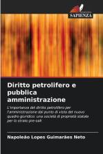 Diritto petrolifero e pubblica amministrazione af Napoleão Lopes Guimarães Neto
