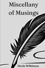 Miscellany of Musings af Nicole Wilkinson