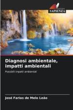 Diagnosi ambientale, impatti ambientali af José Farias de Melo Leão
