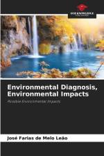 Environmental Diagnosis, Environmental Impacts af José Farias de Melo Leão
