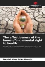 The effectiveness of the human/fundamental right to health af Wendel Alves Sales Macedo