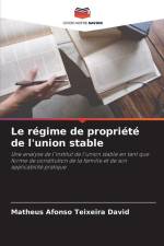 Le régime de propriété de l'union stable af Matheus Afonso Teixeira David