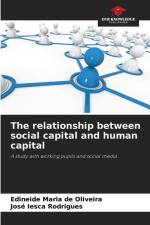 The relationship between social capital and human capital af Edineide Maria de Oliveira