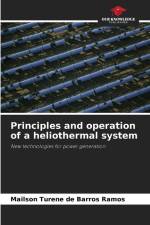 Principles and operation of a heliothermal system af Mailson Turene de Barros Ramos