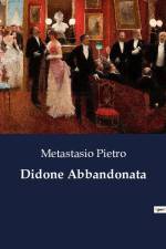 Didone Abbandonata af Metastasio Pietro