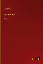 Ruth Maxwell af Lady Blake