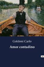 Amor contadino af Goldoni Carlo