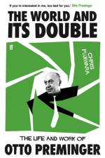 The World and its Double af Chris Fujiwara
