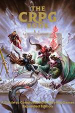 The CRPG Book: A Guide to Computer Role-Playing Games (Expanded Edition) af Bitmap Books