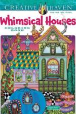 Creative Haven Whimsical Houses Coloring Book af Angela Porter