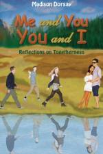 Me and You - You and I af Madison Dorsay