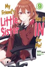 My Friend's Little Sister Has It In For Me! Volume 9 af mikawaghost