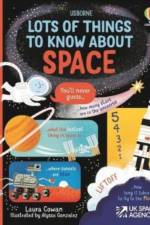 Lots of Things to Know About Space af Laura Cowan