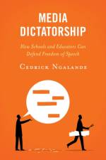Media Dictatorship af Cedrick Ngalande