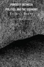 Porosity between Politics and the Economy af Egidius Berns
