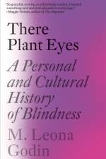 There Plant Eyes af M. Leona Godin