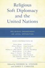 Religious Soft Diplomacy and the United Nations af James T. Christie