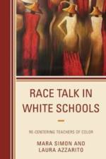 Simon, M: Race Talk in White Schools af Mara Simon