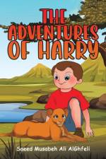 The Adventures of Harry af Alghfeli Saeed Musabeh Ali