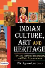 Indian Culture, Art and Heritage af P. K. Agrawal