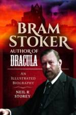 Bram Stoker: Author of Dracula af Neil R Storey