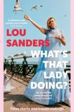 What's That Lady Doing? af Lou Sanders