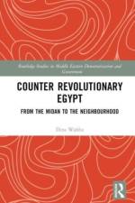 Counter Revolutionary Egypt af Dina Wahba