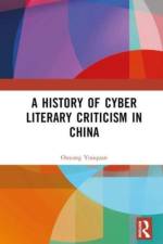 A History of Cyber Literary Criticism in China af Ouyang Youquan