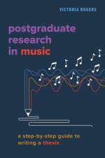 Postgraduate Research in Music af Victoria (Adjunct Associate Professor Rogers