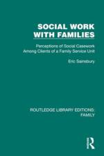 Social Work with Families af Eric Sainsbury
