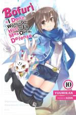 Bofuri: I Don't Want to Get Hurt, so I'll Max Out My Defense., Vol. 10 (light novel) af Andrew Cunningham