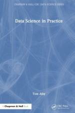 Data Science in Practice af Tom Alby
