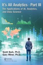 It's All Analytics, Part III af Scott Burk