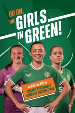 Go On, The Girls in Green!