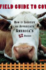 A Field Guide to Cows af John Pukite