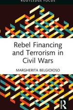 Rebel Financing and Terrorism in Civil Wars af Margherita (University of Leeds Belgioioso
