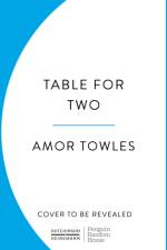 Table For Two af Amor Towles