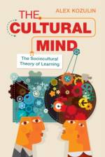 The Cultural Mind af Alex (Achva Academic College Kozulin