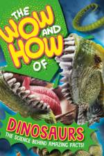 The Wow and How of Dinosaurs af Susie Williams